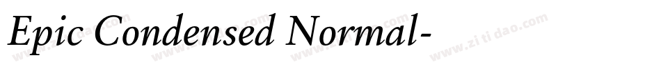 Epic Condensed Normal字体转换